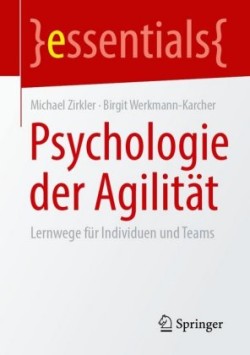 Psychologie der Agilität