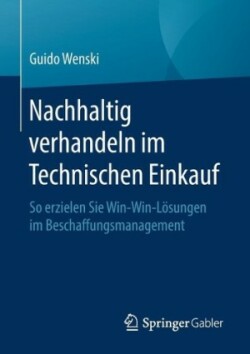 Nachhaltig verhandeln im Technischen Einkauf