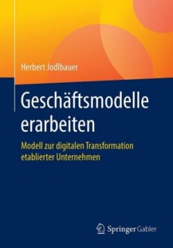 Geschäftsmodelle erarbeiten