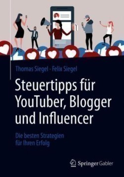 Steuertipps für YouTuber, Blogger und Influencer