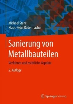 Sanierung von Metallbauteilen