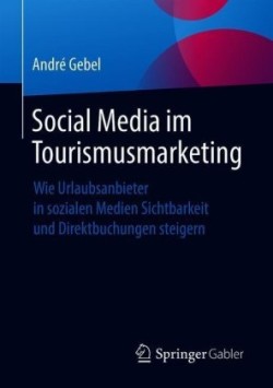 Social Media im Tourismusmarketing