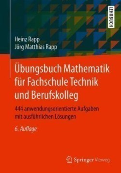 Übungsbuch Mathematik für Fachschule Technik und Berufskolleg