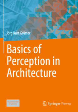 Basics of Perception in Architecture