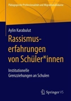 Rassismuserfahrungen von Schüler*innen