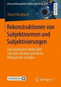 Rekonstruktionen von Subjektnormen und Subjektivierungen