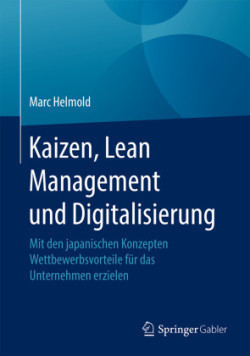 Kaizen, Lean Management und Digitalisierung