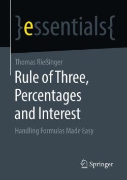 Rule of Three, Percentages and Interest