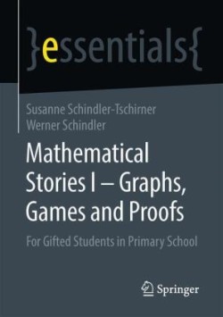 Mathematical Stories I – Graphs, Games and Proofs