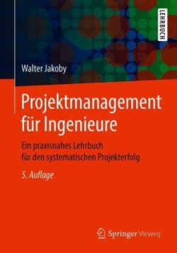 Projektmanagement für Ingenieure