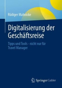 Digitalisierung der Geschäftsreise