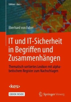 IT und IT-Sicherheit in Begriffen und Zusammenhängen, m. 1 Buch, m. 1 E-Book