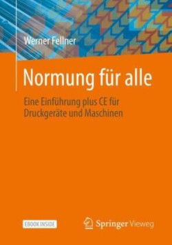 Normung für alle, m. 1 Buch, m. 1 E-Book