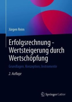 Erfolgsrechnung - Wertsteigerung durch Wertschöpfung