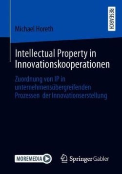 Intellectual Property in Innovationskooperationen