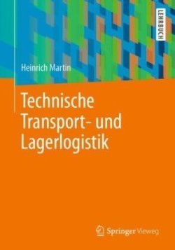 Technische Transport- und Lagerlogistik