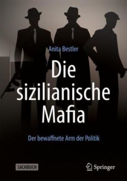 Die sizilianische Mafia, m. 1 Buch, m. 1 E-Book