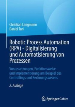 Robotic Process Automation (RPA) - Digitalisierung und Automatisierung von Prozessen