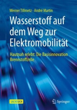 Wasserstoff auf dem Weg zur Elektromobilität