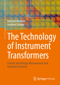 Technology of Instrument Transformers