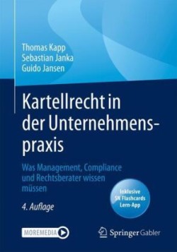 Kartellrecht in der Unternehmenspraxis, m. 1 Buch, m. 1 E-Book