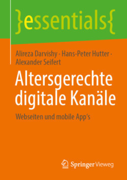 Altersgerechte digitale Kanäle