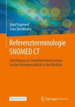 Referenzterminologie  SNOMED CT, m. 1 Buch, m. 1 E-Book