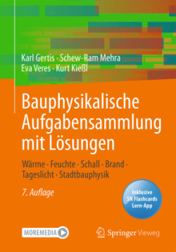 Bauphysikalische Aufgabensammlung mit Lösungen, m. 1 Buch, m. 1 E-Book