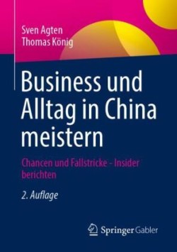 China – Business und Alltag meistern