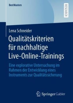 Qualitätskriterien für nachhaltige Live-Online-Trainings