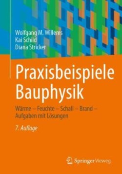 Praxisbeispiele Bauphysik