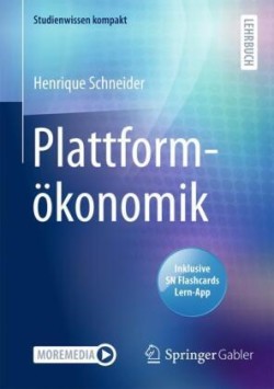 Plattformökonomik, m. 1 Buch, m. 1 E-Book