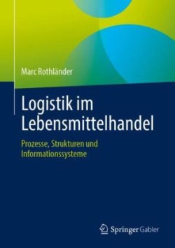 Logistik im Lebensmittelhandel