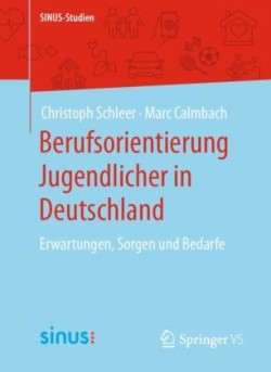 Berufsorientierung Jugendlicher in Deutschland