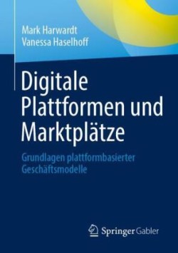 Digitale Plattformen und Marktplätze