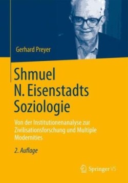 Shmuel N. Eisenstadts Soziologie