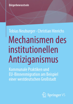 Mechanismen des institutionellen Antiziganismus