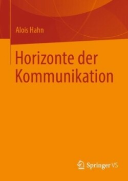 Horizonte der Kommunikation