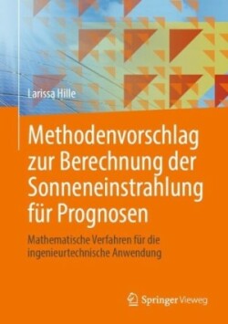 Methodenvorschlag zur Berechnung der Sonneneinstrahlung für Prognosen