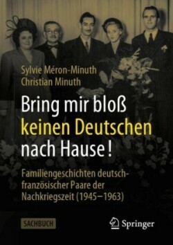 Bring mir bloß keinen Deutschen nach Hause!