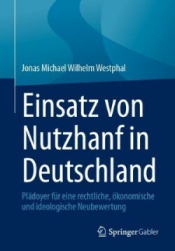 Einsatz von Nutzhanf in Deutschland