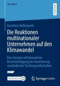 Die Reaktionen multinationaler Unternehmen auf den Klimawandel