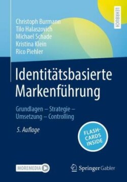 Identitätsbasierte Markenführung, m. 1 Buch, m. 1 E-Book