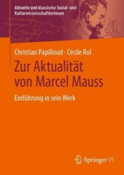 Zur Aktualität von Marcel Mauss