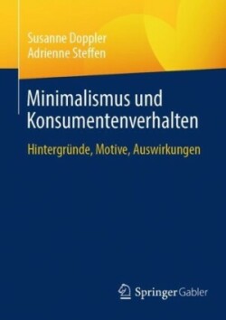 Minimalismus und Konsumentenverhalten