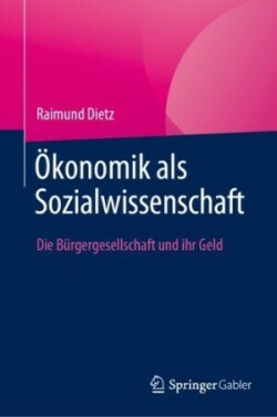 Ökonomik als Sozialwissenschaft