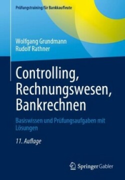 Controlling, Rechnungswesen, Bankrechnen