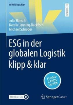 ESG in der globalen Logistik klipp & klar, m. 1 Buch, m. 1 E-Book