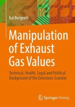 Manipulation of Exhaust Gas Values