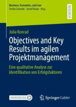 Objectives and Key Results im agilen Projektmanagement 